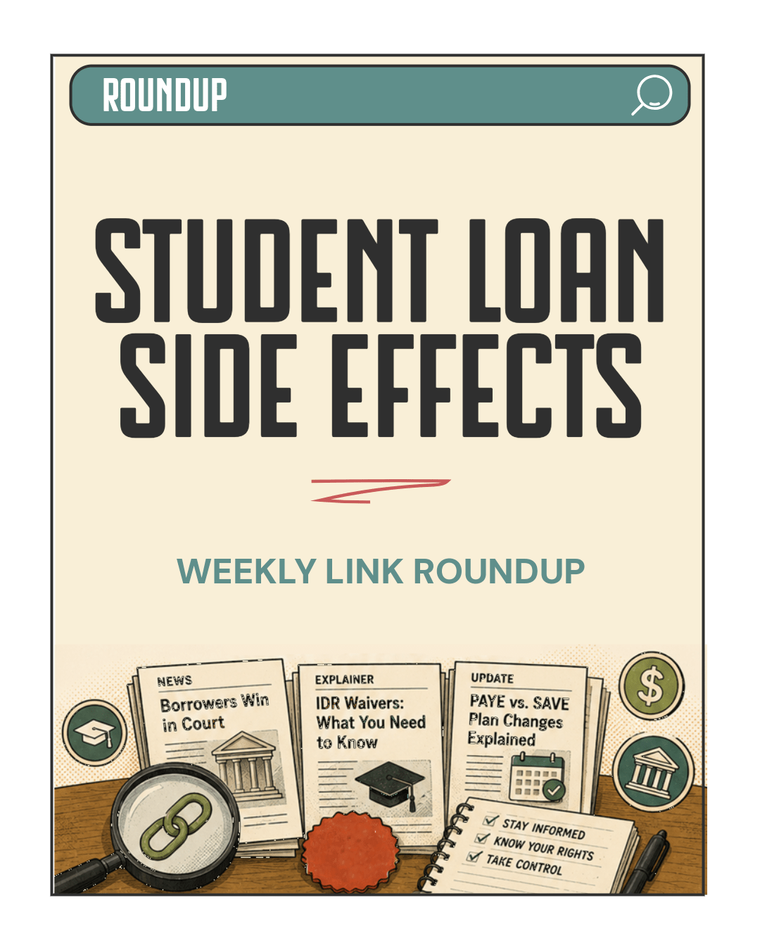 Student Loan Side Effects: Weekly Link Roundup – Week&nbsp;1